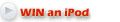 Win an iPOD Mini...
