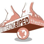 Tottering Biped Theatre Launch